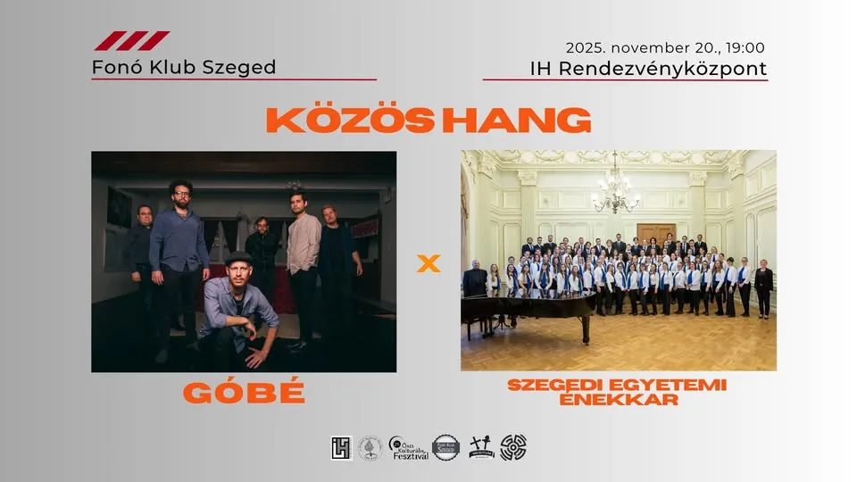 Közös hang || Góbé x Szegedi Egyetemi Énekkar - Fonó Klub Szeged