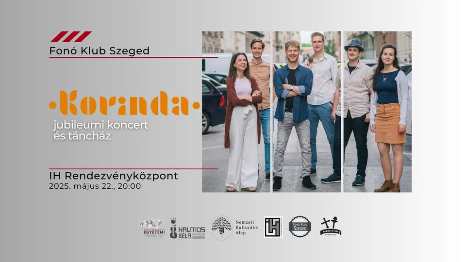 Korinda20 - jubilee concert and dance house / Fonó Club Szeged